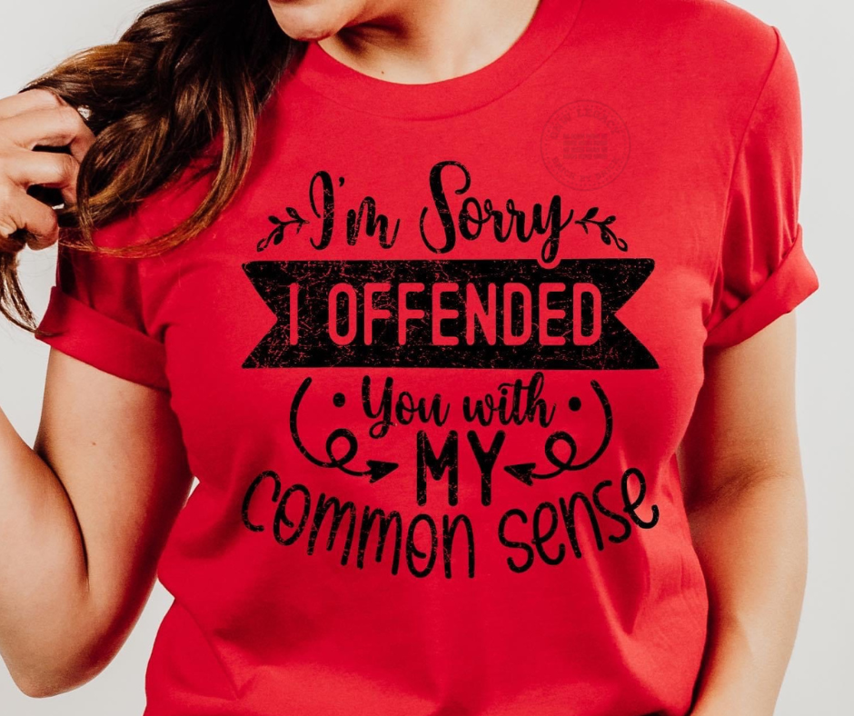 Common Sense, Women's T-Shirt