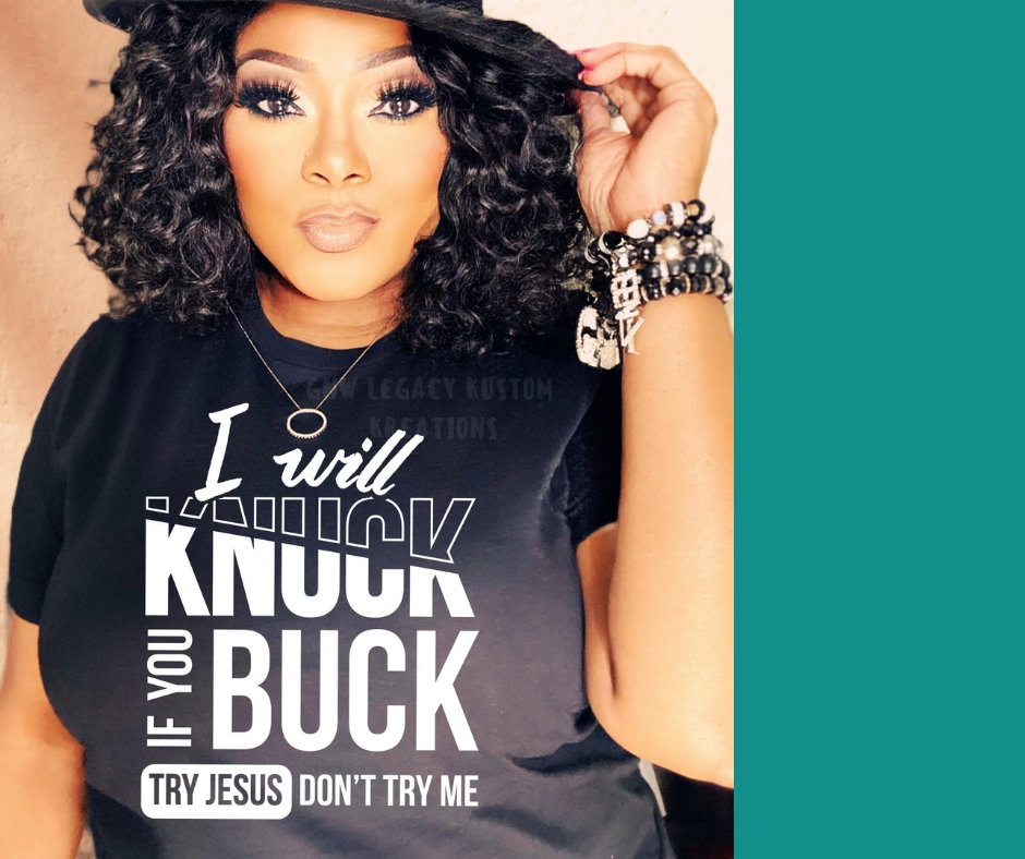 Knuck Buck Don't Try Me (White Print), Women's T-Shirt