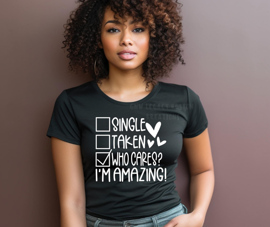 Single Taken Amazing, Women's T-Shirt